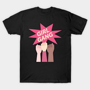 Girl Gang - Hands T-Shirt